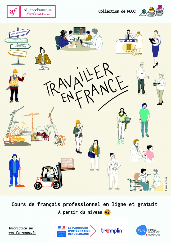 Alliance Française Paris ÎledeFrance Lancement du CLOM/MOOC "Travailler en France